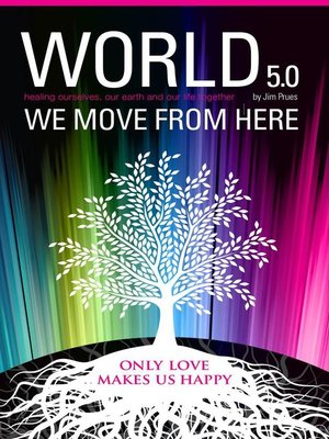 cover image of World 5.0--We Move From Here